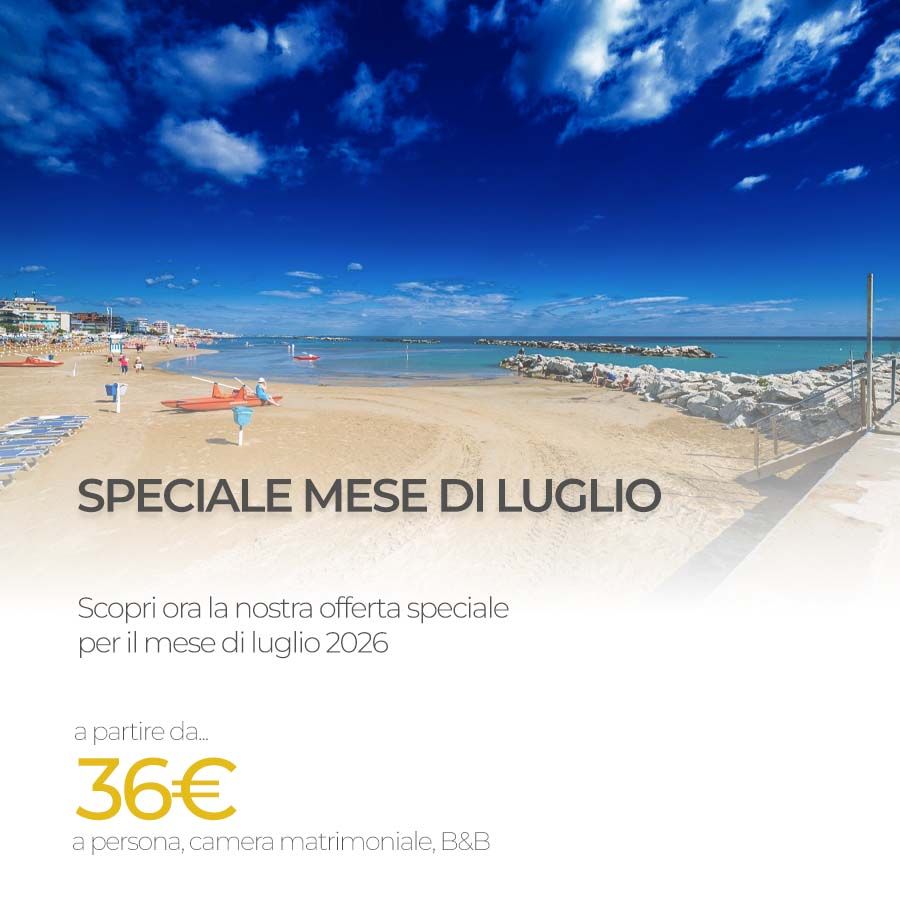 SPECIALE MESE DI LUGLIO