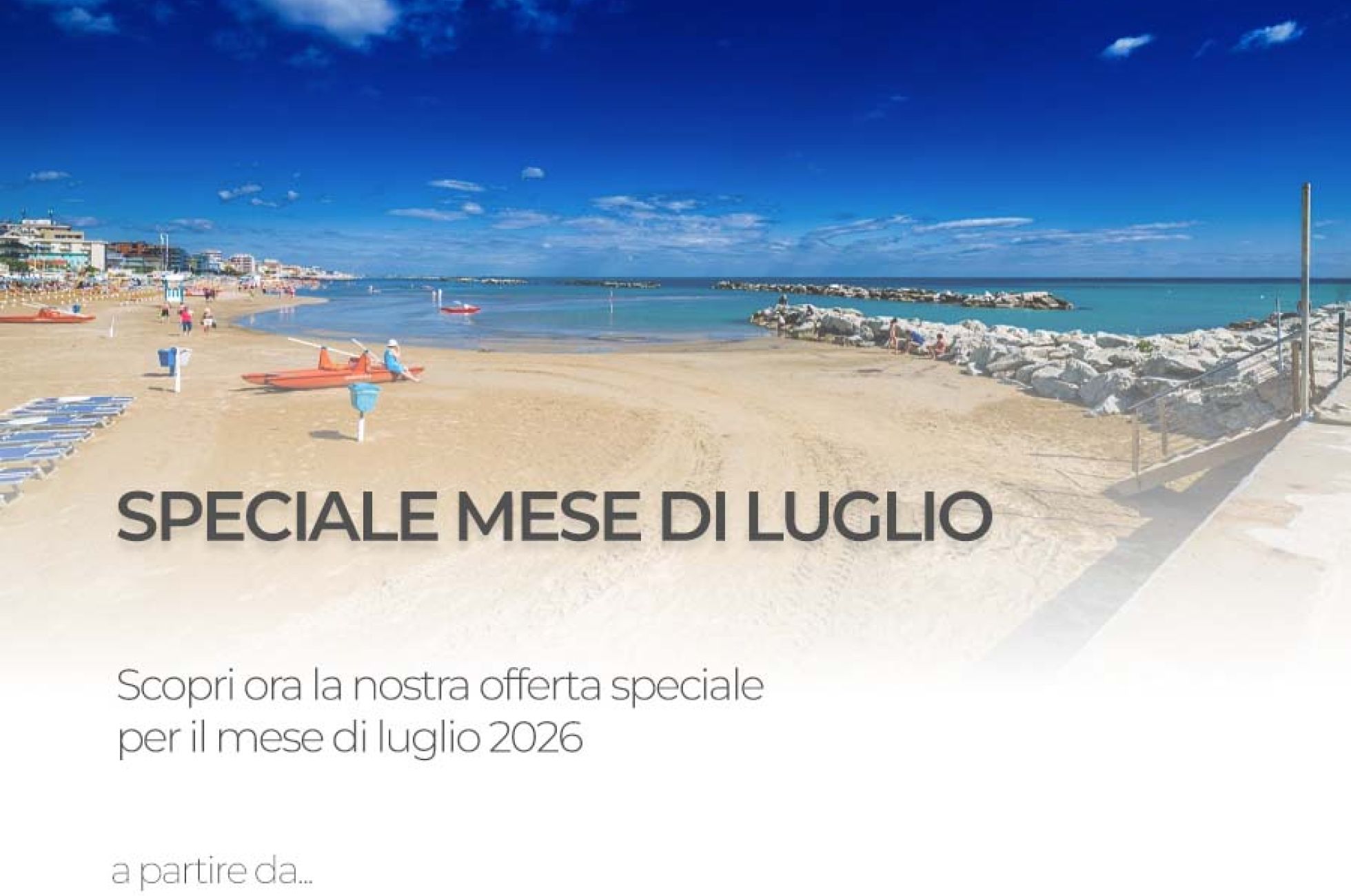 SPECIALE MESE DI LUGLIO